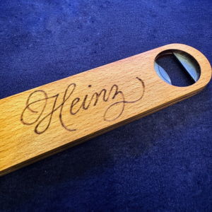 Bottle Opener wood burned "Heinz"