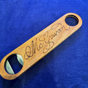 bottle opener wood burned "McGowan"